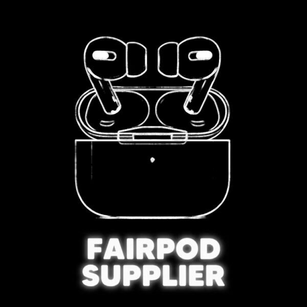 Fairpods Supplier (3) Fairpods vendor Supplier-USA warehouse